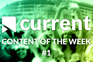 Current’s Curated Content 📚 🎥 🎶