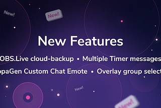 New features: SE.Live Cloud Backup, KappaGen Custom chat emotes and more