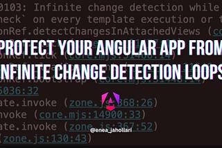 Protect your Angular app from infinite change detection loops ♾️