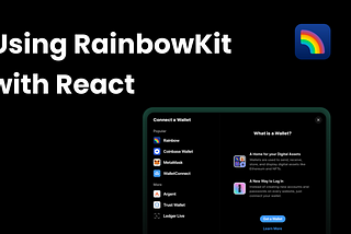 Make a beautiful Connect Wallet Button with RainbowKit and React