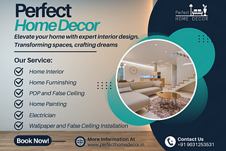 Perfect Home Decor: The Best Interior Design Company in Kharadi