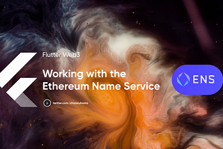 Flutter Web3: Working with the Ethereum Name Service
