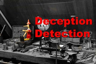 DECEPTION DETECTION