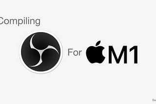 Compile OBS for Apple Silicon