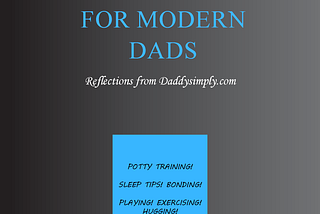 Stories and Strategies For Modern Dads! Check Out My New Book-