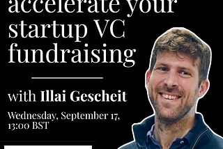 Workshop: How to use AI to accelerate you startup VC fundraising
