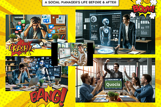 A SOCIAL MEDIA MANAGER’S LIFE BEFORE AND AFTER QUOCIA