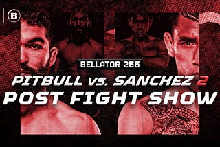 !!LiveStream>> Bellator 255: Pitbull vs. Sanchez 2, #Live 2021