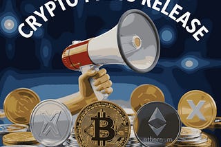 Why Crypto Press Release Distribution is Essential for Growing Your Blockchain Brand