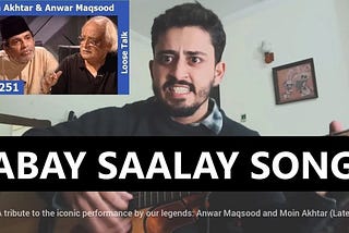 “Abay Saale” Song — Saad Salman | Loose Talk Ep 251