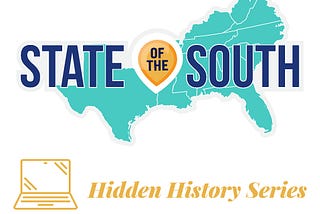Hidden Histories of the South: An Introduction