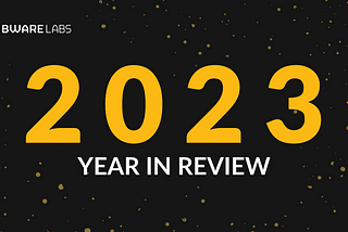 2023: A Year In Review