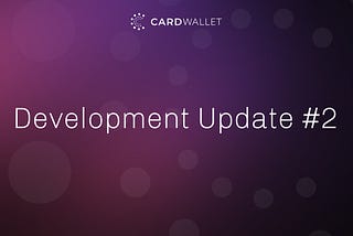 Development Update #2