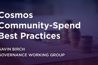 Cosmos Community-Spend Best Practices