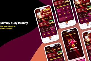 How we used psychology in MPL Rummy 7-Day Journey and improved retention by 12.7%