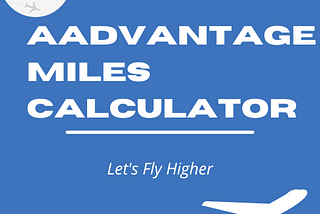 AAdvantage miles calculator