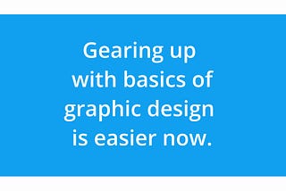 Gearing up with graphic design is easier now