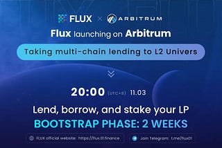 Flux Protocol — Liquidity Mining Launching on Arbitrum