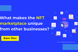 NFT marketplace unique from other businesses