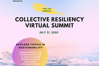 See you at our first-ever Collective Resiliency Virtual Summit!