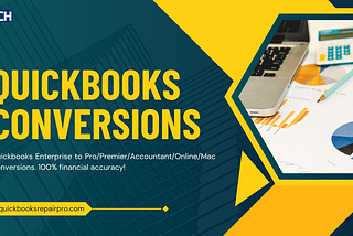 Seamless QuickBooks Enterprise Conversions: Migrate to Pro, Premier, Accountant, or Online with…