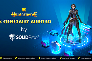 Hunterverse is officially audited by SOLIDProof