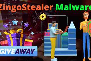 Haskers Gives Away ZingoStealer Malware For Free