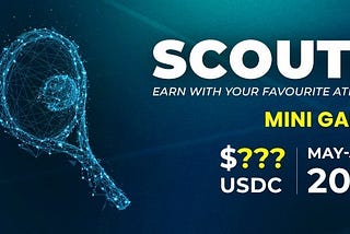 ScoutX Mini-Games: Huge Rewards and Perks on offer this season!