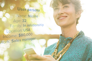 User Personas — a way to get to know your customers