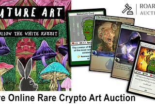 Roaring Auctions at FutureArt.io