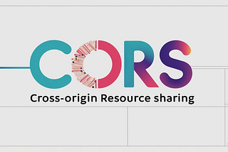 CORS: Why Browsers Block Requests and How to Fix it