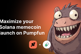 Maximize your Solana memecoin launch on Pumpfun