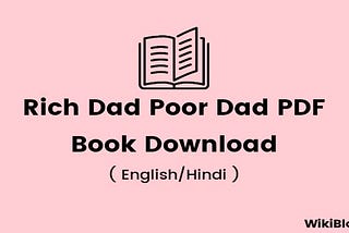 Rich Dad Poor Dad PDF Book by Robert T. Kiyosaki
