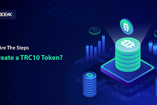 Steps To Create TRC10 Token?