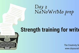 Strength Training for Writers