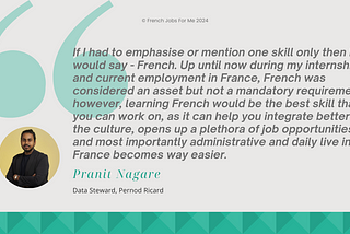 Working in France: Pranit Nagare, Data Steward at Pernod Ricard