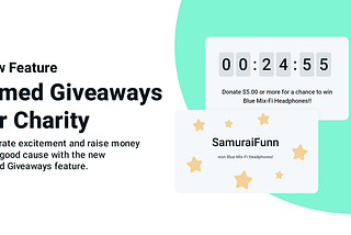 New Feature! Timed Giveaways for Charity