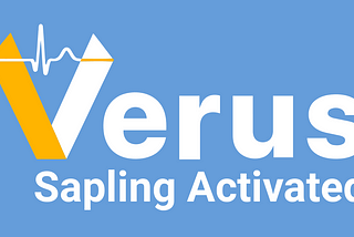 VerusCoin Successfully Activates Sapling with New Improvements to Verus Wallet, Electrum Server…