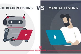 Manual Testing vs Automation testing: what to choose?