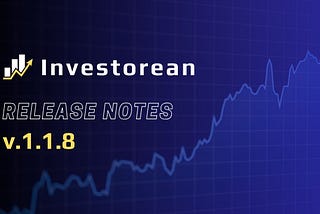 Investorean — release notes [v.1.1.8] — Dividends Growth stock screener (Premium)