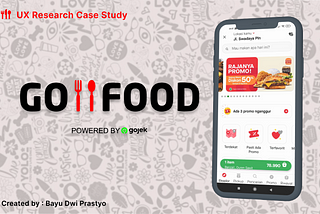 UX Research Case Study : GoFood