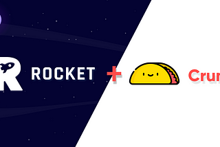 🚀Rocket And Crunchy🌮:The Merge