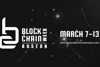 Announcing: Boston Blockchain Week 2020