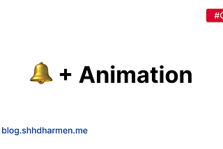 Animation Can Make Bell🔔 Much More than Emoji!