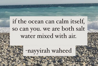 Picture of a beach and water rolling in. Quote over-layed on photo