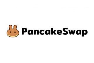 PancakeSwap Detailed Explanation