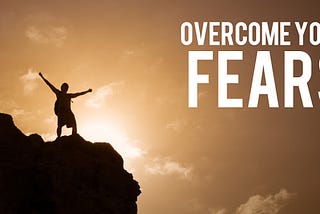 Law of Attraction: 6 Fears and How to Overcome Them