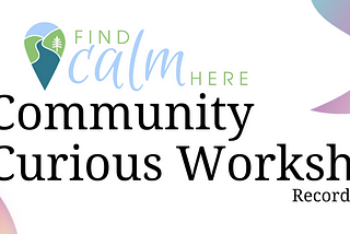 Are you community curious?