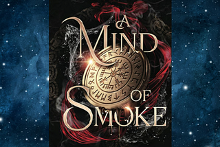 Unlocking the Mystical: A Review of ‘A Mind of Smoke’