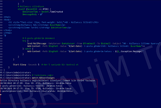 Active Directory’de Yeni Kullanıcı Oluşturma ve Silme İşlemlerinde Otomatik E-posta Bildirimi…